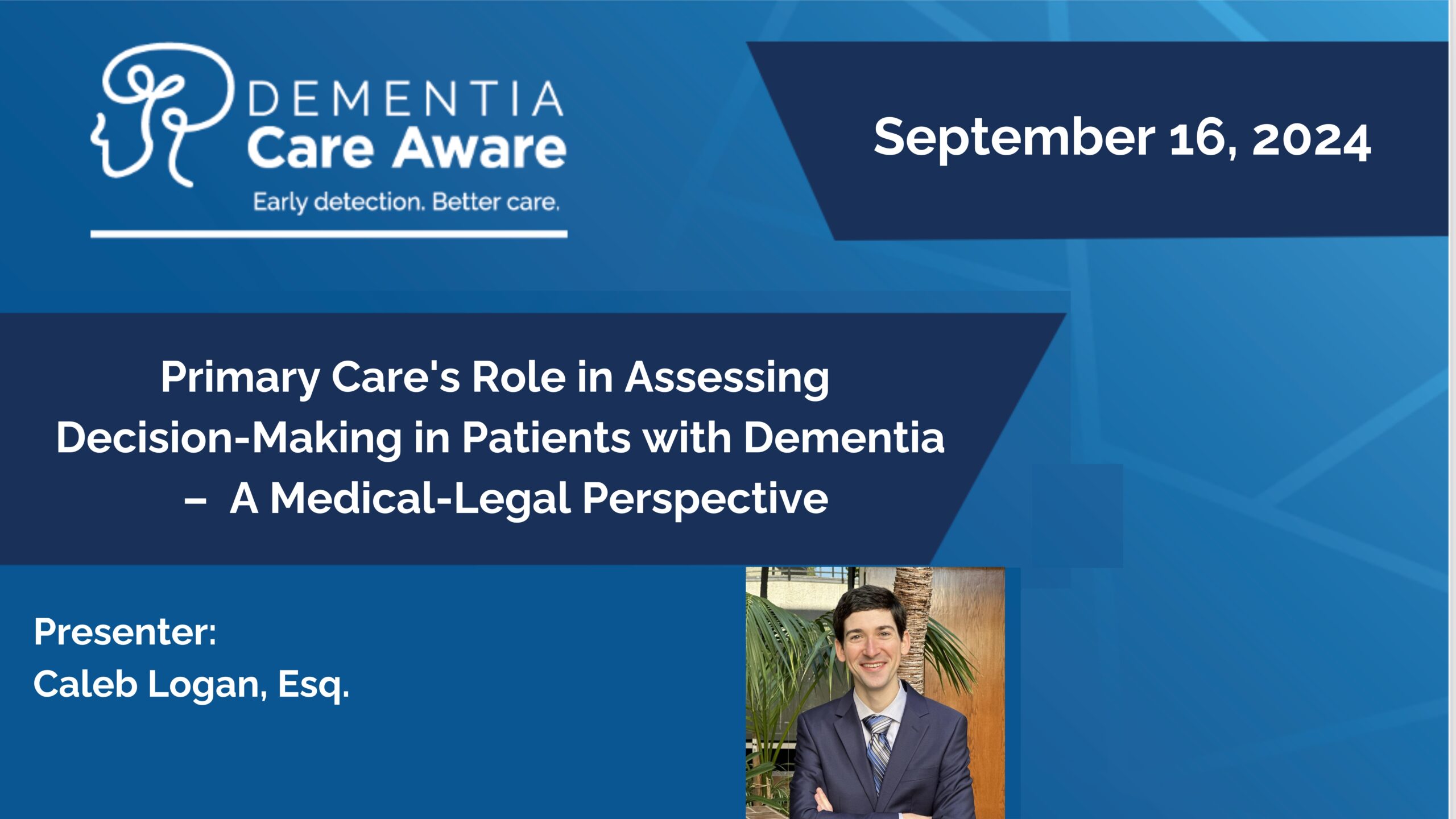 Primary Care's Role in Assessing Decision-Making in Patients with Dementia – A Medical-Legal Perspective  