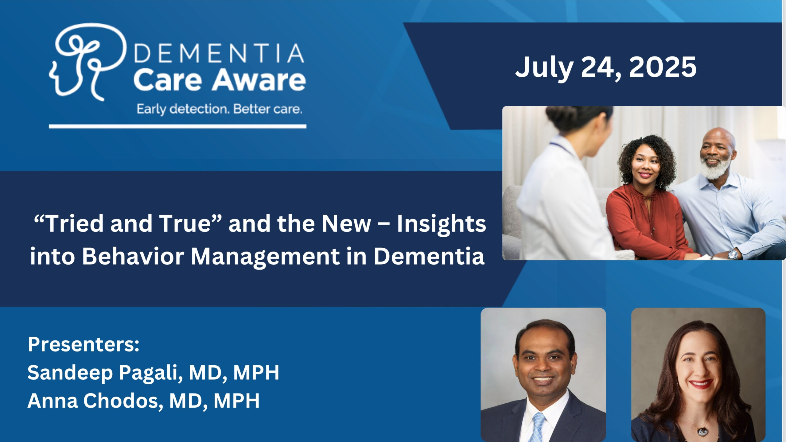“Tried and True” and the New – Insights into Behavior Management in Dementia